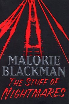 Stuff of Nightmares - Malorie Blackman