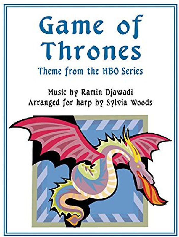 Game of Thrones: Theme from the HBO Series: Arranged for Harp