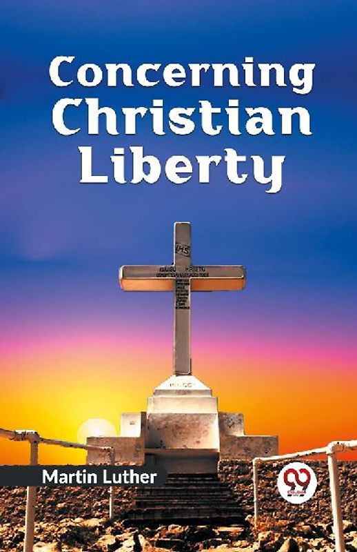 Concerning Christian Liberty