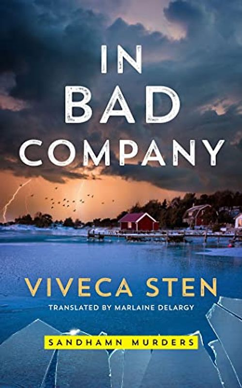 In Bad Company (Sandhamn Murders, 9, Band 9)