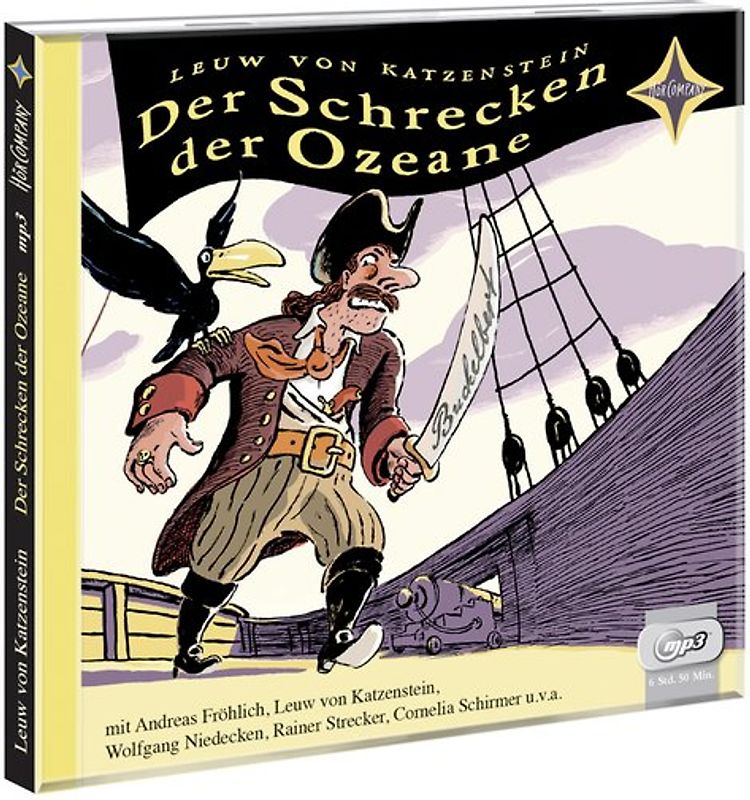 Der Schrecken der Ozeane. Die Abenteuer des Freibeuters Buckelbert Hansen, erzählt von seinem treuen Raben Friedrich. Szenische Lesung mit Andreas Fröhlich, Wolfgang Niedecken, u.a.. 2 mp3-CD, Laufzeit ca. 410 Min