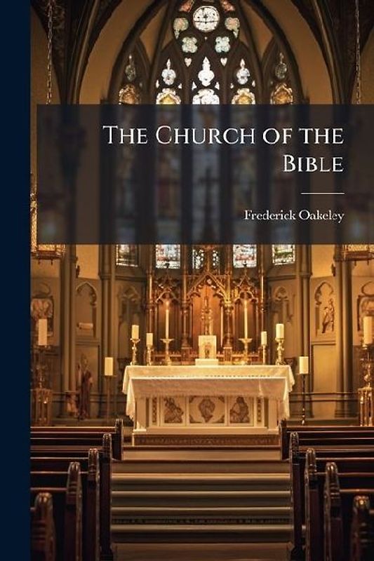 The Church of the Bible