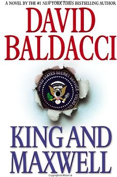 King and Maxwell (King & Maxwell) - Baldacci, David