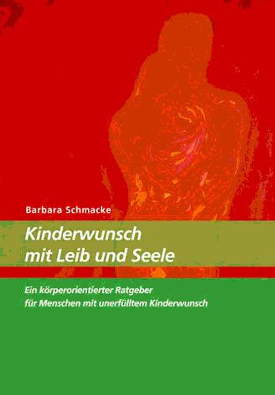 Kinderwunsch mit Leib und Seele