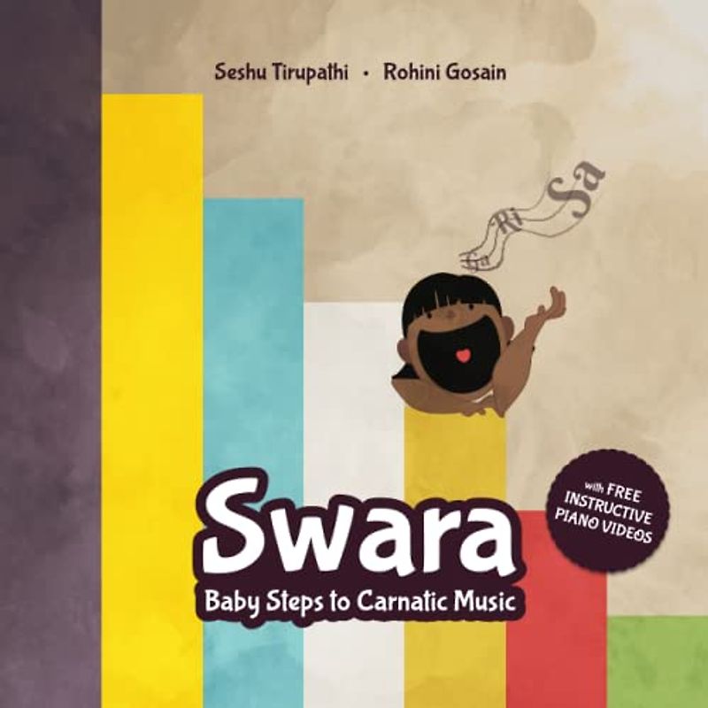 Swara : Baby Steps to Carnatic Music