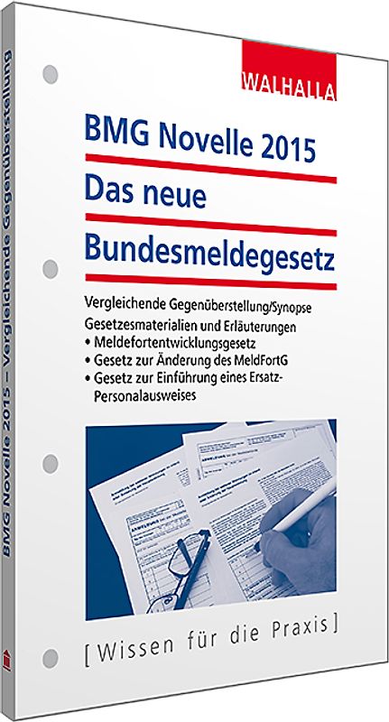 BMG Novelle 2015 - Das neue Bundesmeldegesetz