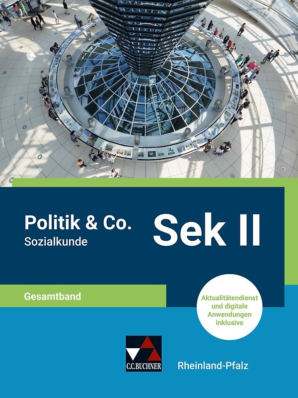Politik & Co. Sek II – Rheinland-Pfalz / Politik & Co. S II RP Sozialkunde Gesamtband