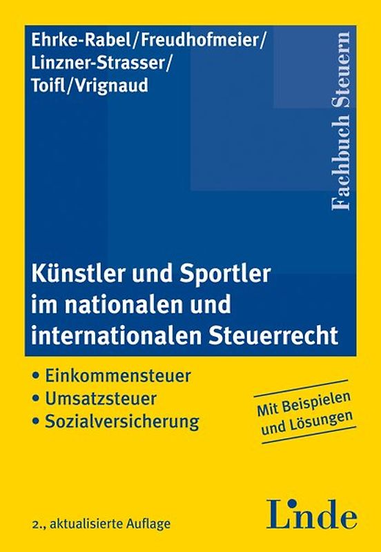 Künstler und Sportler im nationalen und internationalen Steuerrecht