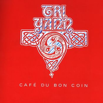 Tri Yann - Cafe du Bon Coin