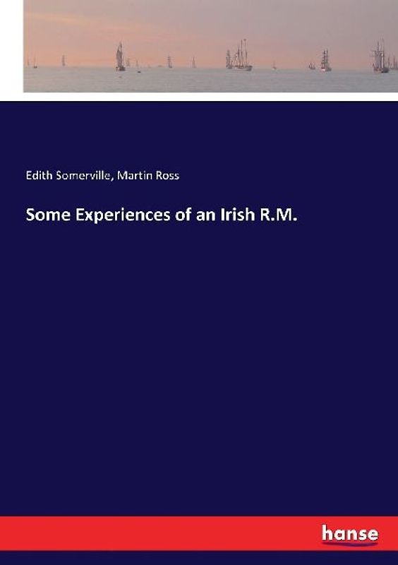 Some Experiences of an Irish R.M.