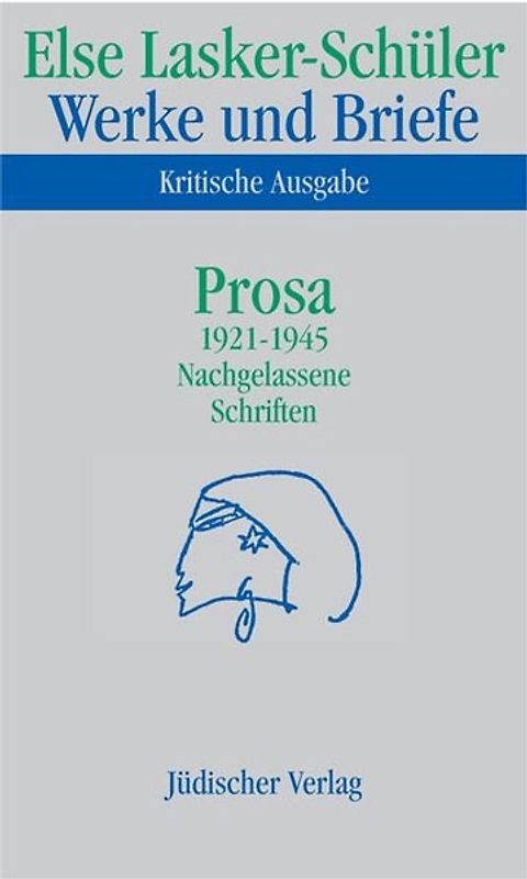 Werke und Briefe. Kritische Ausgabe
