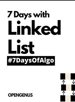 7 days with Linked List (#7daysOfAlgo, Band 3)