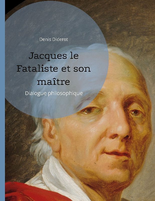 Jacques le Fataliste et son maître