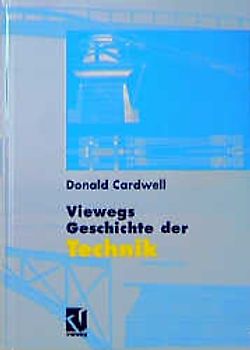 Viewegs Geschichte der Technik