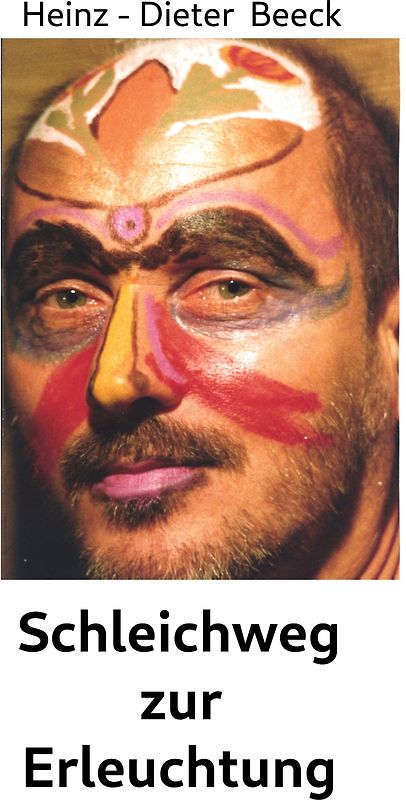 Schleichweg zur Erleuchtung