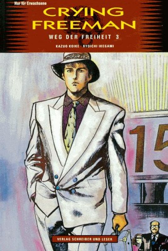 Crying Freeman / Weg der Freiheit 3. Comic-Roman