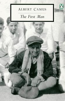 The First Man (Penguin Twentieth Century Classics)