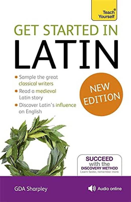 Get Started in Latin Absolute Beginner Course: (Book and audio support) (Teach Yourself Language)