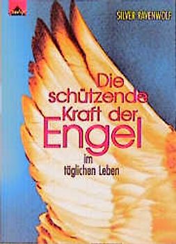 Die schützende Kraft der Engel im täglichen Leben