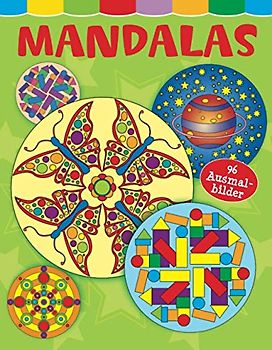 Malbuch Mandalas: 96 Ausmalbilder für Kinder ab 5 Jahren
