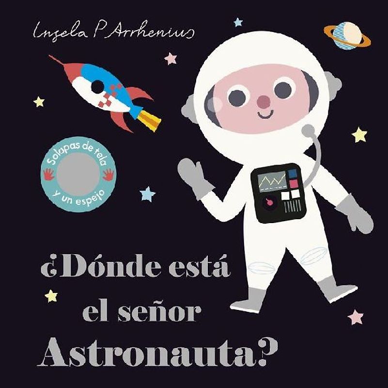 ¿Dónde está el señor Astronauta?