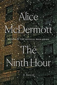 The Ninth Hour: A Novel