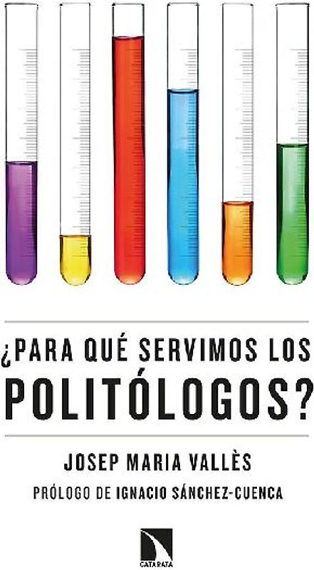 ¿Para qué servimos los politólogos?