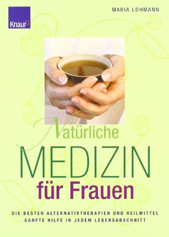 Natürliche Medizin für Frauen
