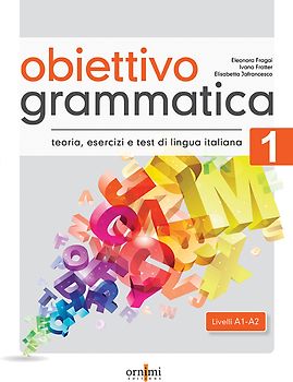Obiettivo Grammatica 1 (A1-A2)