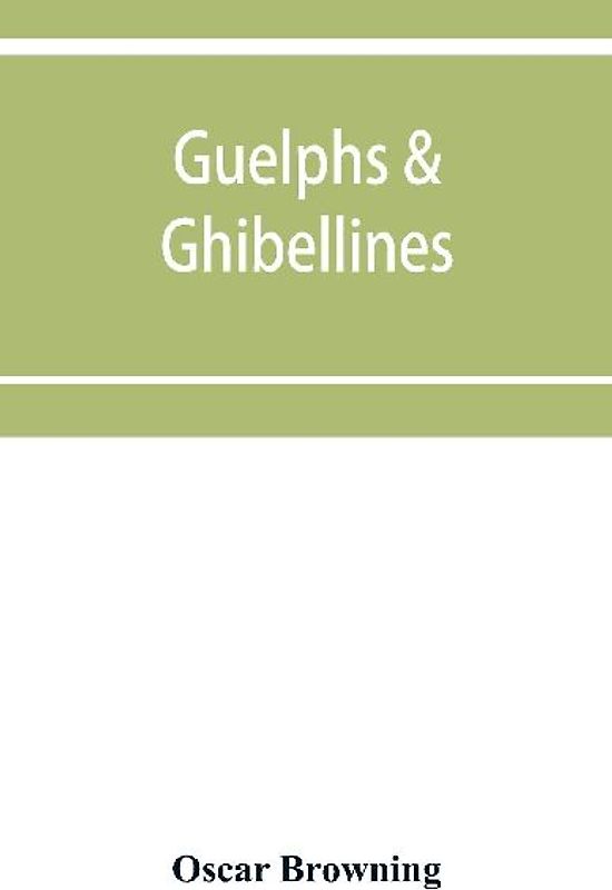 Guelphs & Ghibellines