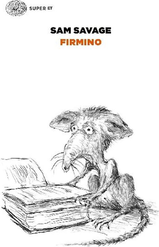 Firmino. Avventure di un parassita metropolitano