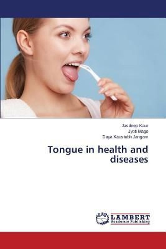 Tongue in health and diseases