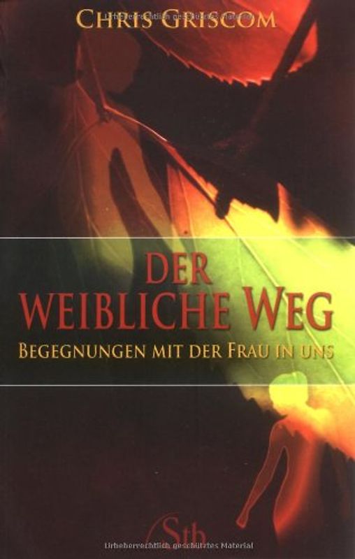 Der weibliche Weg