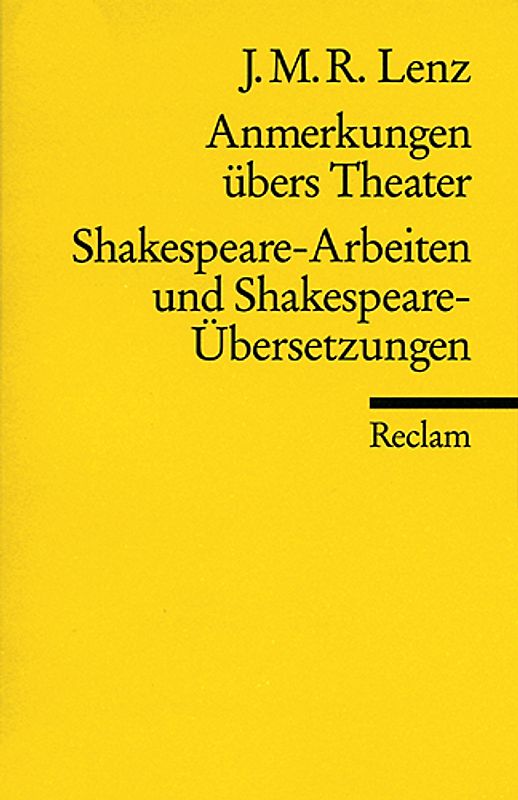 Anmerkungen übers Theater. Shakespeare-Arbeiten und Shakespeare-Übersetzungen