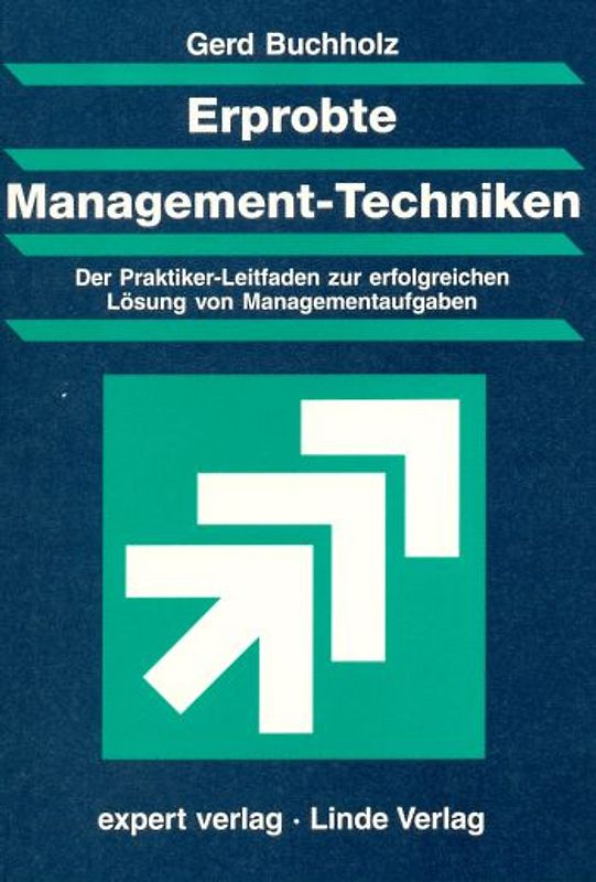 Erprobte Management-Techniken