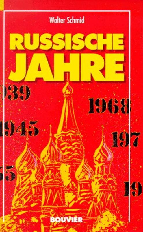 Russische Jahre
