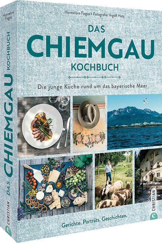 Das Chiemgau-Kochbuch
