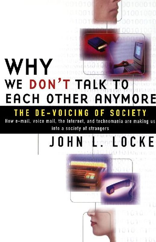 Why We Don't Talk to Each Other Anymore