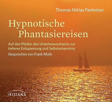 Hypnotische Phantasiereisen CD