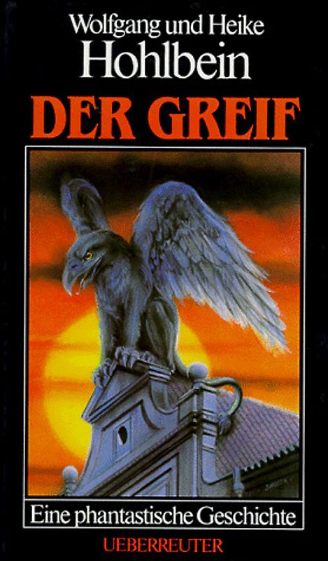 Der Greif. Eine fantastische Geschichte