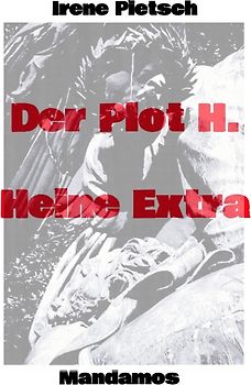 Der Plot H. Heine Extra
