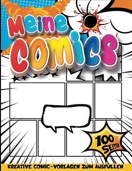 Zeichnen Lernen Comic Kreativbuch: Comic-Kinder Handwerk | Kreative Lernbücher Für Kinder Ab 4 Jahren | Komics Bücher