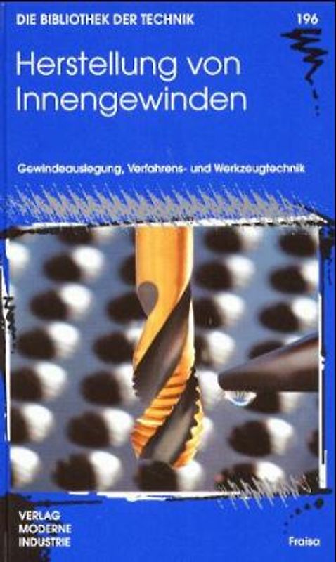 Herstellung von Innengewinden