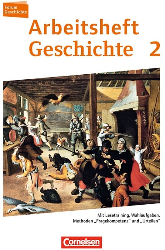Forum Geschichte - Neue Ausgabe - Arbeitshefte zu allen Ausgaben - Ausgabe ab 2013 - Band 2
