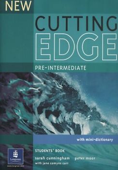 Cutting Edge Pre-Intermediate New Editions Course Book: Pre-intermediate with Mini-dictionary - Sarah Cunningham
