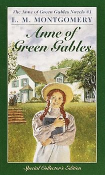 Anne of Green Gables. - L. M. Montgomery