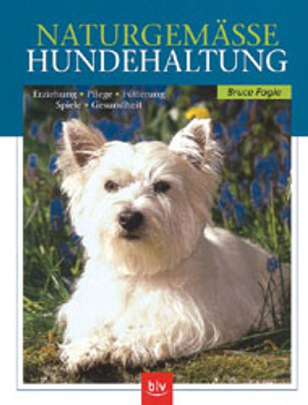 Naturgemässe Hundehaltung