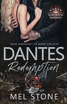 Dantes Redemption - Seine Dunkelheit ist meine Zuflucht