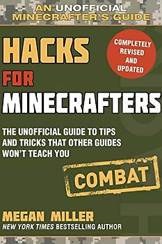 Hacks for Minecrafters: Combat Edition