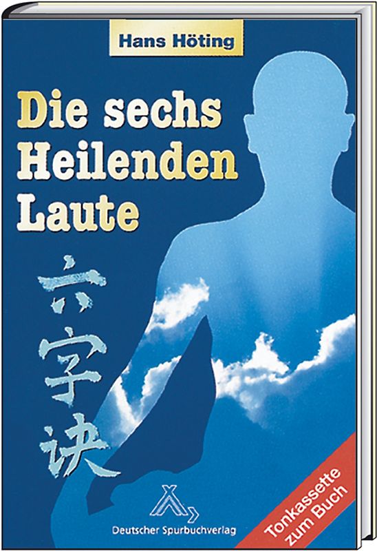 Die sechs heilenden Laute